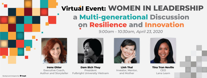 Virtual Event: Women in Leadership, a Multi-generational Discussion on Resilience and Innovation