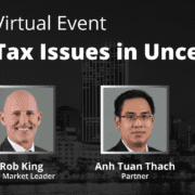 Virtual Event: Tax Issues in Uncertain Times